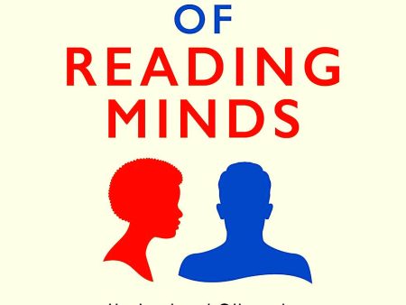 The Art Of Reading Minds: Understand Others To Get What You Want Hot on Sale